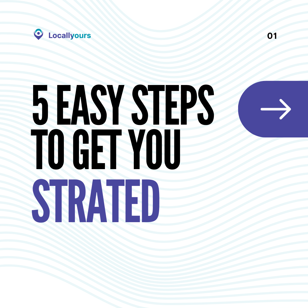 Get Started Step 1